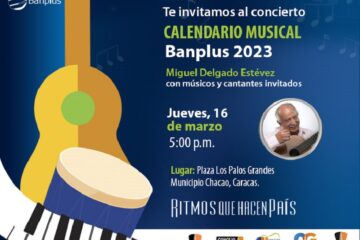 ‘Ritmos Que Hacen País’ del ‘Calendario Musical Banplus 2023’ deleitarán a los caraqueños este 16 de marzo - FOTO