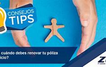 Consejos para Renovar tu Póliza de Seguros y Ahorrar Dinero: Protege tus Intereses y tu Bolsillo