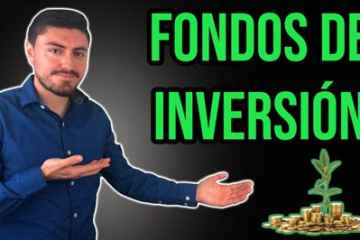 Fondo de inversión: Descubre qué es y cómo funciona para potenciar tus inversiones