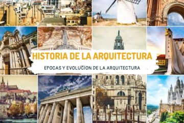 Un Recorrido por la Historia de la Arquitectura: Desde la Antigüedad hasta la Era Moderna