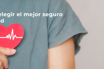 Cómo elegir el mejor seguro de salud según tus necesidades: Una guía completa para tomar decisiones informadas