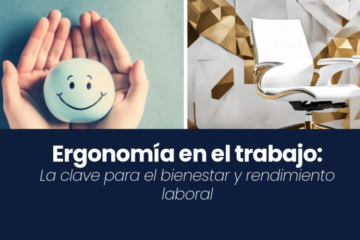 Ergonomía y Diseño de Espacios de Trabajo: Claves para la Productividad y el Bienestar
