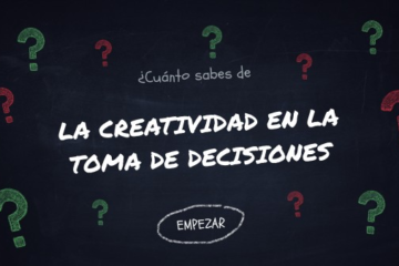 Beneficios Adicionales de la Creatividad en la Toma de Decisiones Administrativas por Oswaldo Karam Macia