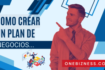 Guillermo Andrés Benzecry Izaguirre | Cómo Crear un Plan de Negocio Sólido y Efectivo