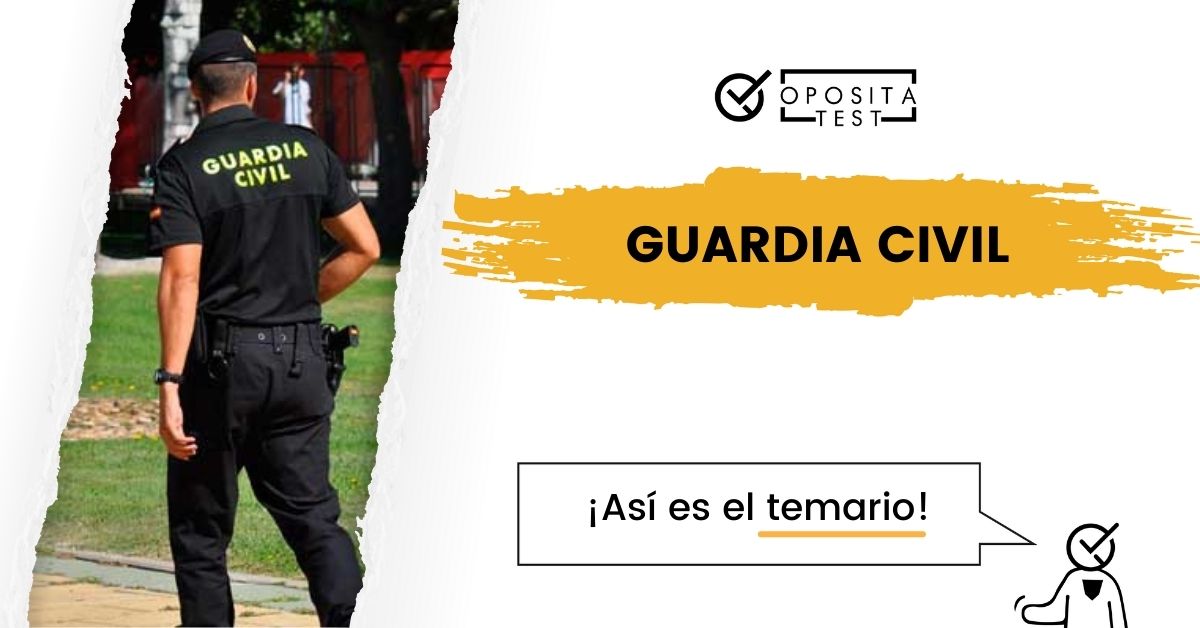 requisitos y temario oposiciones guardia civil