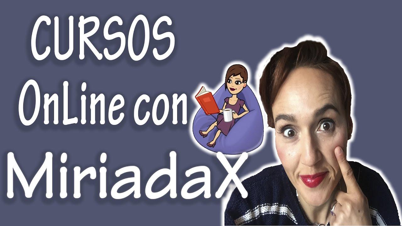 Próximos cursos en Miríada X