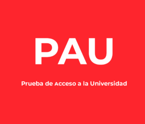 Pruebas de Acceso a la Universidad (PAU)